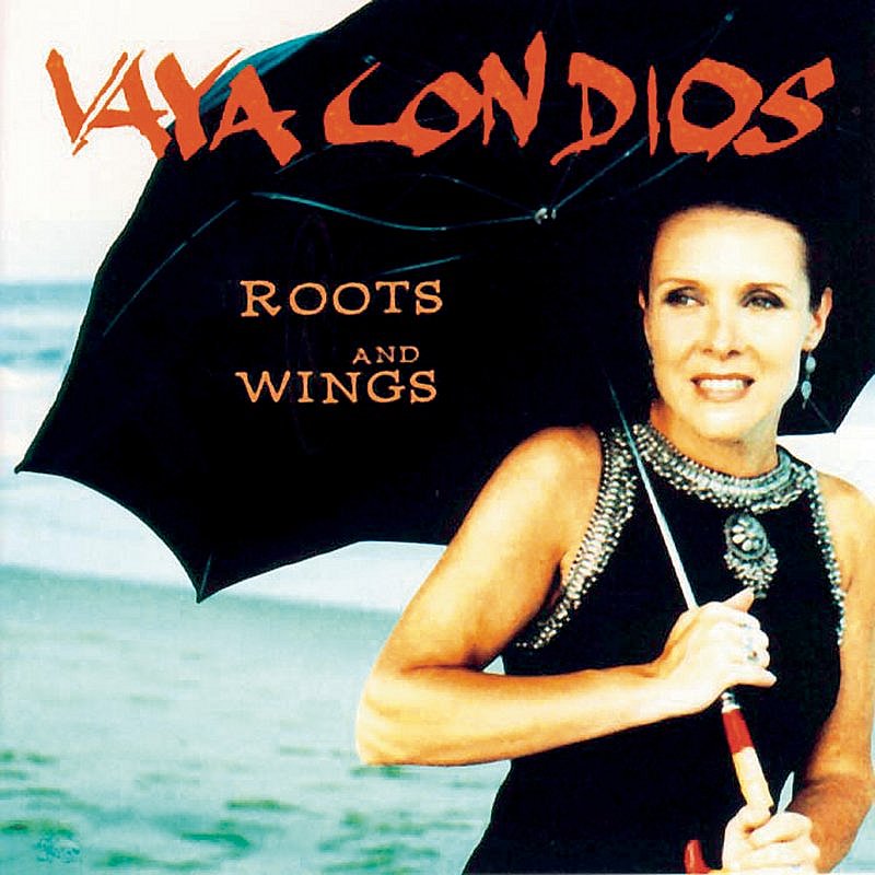 Vaya Con Dios/Roots & Wings